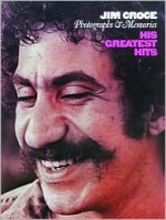 Photographs & Memories -- His Greatest Hits - Jim Croce, Brothers Publications Warner