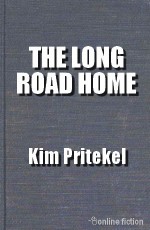 The Long Road Home - Kim Pritekel