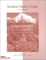 Introduction to Geography: Student Study Guide - Arthur Getis