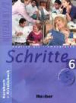 Schritte 6 Kursbuch + Arbeitsbuch - Silke Hilpert, Robert Anne, Anja Schumann, Franz Specht, Gottstein-Schramm Barbara, Lakender Susanne, Krämer-Kienle Isabel