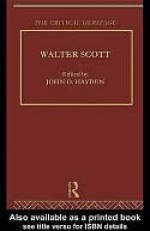 Walter Scott: The Critical Heritage - John O. Hayden