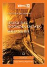 Drugi raz dookoła świata. Solo na bis (Audiobook) - Krzysztof Baranowski