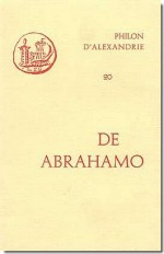 De Abrahamo - Philo of Alexandria, Jean Gorez