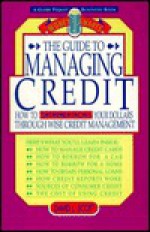 Guide to Managing Credit - David L. Scott