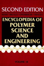 Radiopaque Polymers to Safety, Volume 14, Encyclopedia of Polymer Science and Engineering, 2nd Edition - Jacqueline I. Kroschwitz