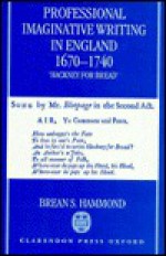 Professional Imaginative Writing in England, 1670-1740: Hackney for Bread' - Brean S. Hammond