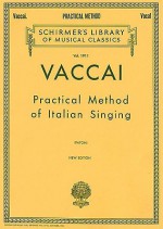 Practical Method of Italian Singing: High Soprano - N. Vaccai