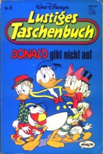 Donald gibt nicht auf - Walt Disney Company, Gudrun Penndorf