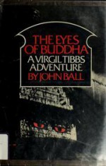 The Eyes of Buddha - John Dudley Ball