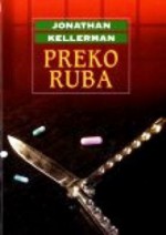 Preko ruba (Alex Delaware #3) - Jonathan Kellerman, Damir Biličić