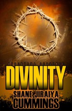 Apocrypha Sequence: Divinity - Shane Jiraiya Cummings