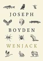 Wenjack - Joseph Boyden