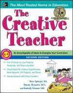 The Creative Teacher with Downloadable Forms, 2nd Edition - Kimberly Persiani, Steve Springer, Brandy Alexander