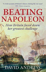 Beating Napoleon - David Andress