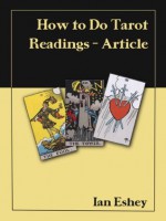 How to Do Tarot Readings - Article - Ian Eshey