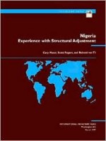 Nigeria: Experience with Structural Adjustment - Gary G. Moser, Scott Rogers