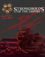 Strongholds of the Empire - Brian Bates, Shawn Carman, Jess Heinig, Robert Hobart