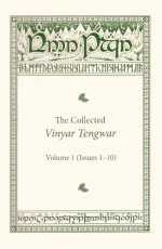 The Collected Vinyar Tengwar : Volume 1 (Issues 1-10) - praca zbiorowa