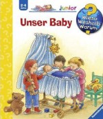 Unser Baby - Clara Suetens, Angela Weinhold