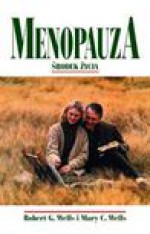 Menopauza - Robert G. Wells, Wells Mary C., Kośmider Barbara