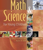 Math & Science for Young Children - Rosalind Charlesworth, Karen K. Lind