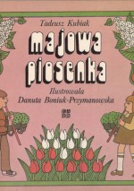 Majowa piosenka - Tadeusz Kubiak