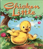 Chicken Little (Golden Tell-A-Tale Book 2641) - Marjorie Hartwell