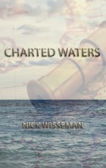 Charted Waters - Nick Wisseman