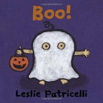 Boo! (Leslie Patricelli board books) - Leslie Patricelli, Leslie Patricelli