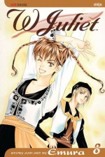 W Juliet, Vol. 8 - Emura