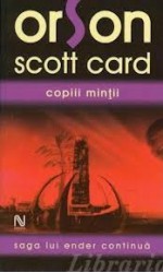 Copiii mintii - Gabriel Stoian, Orson Scott Card