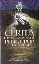 Cerita Terpanggil-panggil, Penglipur Semakin Melara - Arif Mohamad, Zaen Kasturi, S.M. Zakir, Nor Azah Abd Aziz, Rozlan Mohamed Noor, Serunai Faqir, Ghazali Lateh, Malim Ghozali PK, Mohamad Saleeh Rahamad, Salman Sulaiman, Husna Nazri, Mohd Nazmi Yaakub, Fudzail, Fahd Razy, Farahana Hussain, Mawar Safie, Marsli N.O