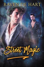 Street Magic - Raven de Hart