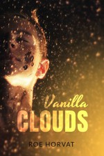 Vanilla Clouds - Roe Horvat