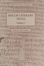 Kellis Literary Texts, Volume 1 - Iain Gardner, S. Clackson, M. Franzmann