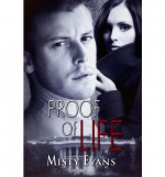 Proof of Life - Misty Evans