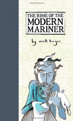 The Rime of the Modern Mariner - Nick Hayes