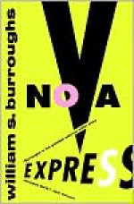 Nova Express - William S. Burroughs