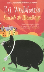 Sunset at Blandings - P.G. Wodehouse, Douglas Adams