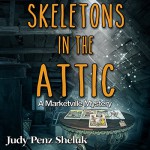 Skeletons in the Attic - Judy Penz Sheluk