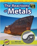 The Reaction of Metals - Roberta Baxter