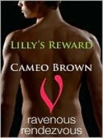 Lilly's Reward - Cameo Brown