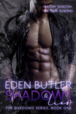 Shadows and Lies - Eden Butler