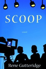 Scoop - Rene Gutteridge