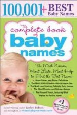 The Complete Book of Baby Names 2nd (second) edition Text Only - Lesley Bolton