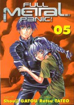 Full Metal Panic!, Vol. 5 - Shouji Gatou, Retsu Tateo