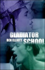 Gladiator School - Keith Gordon