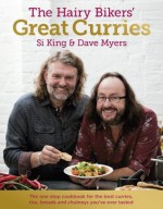 The Hairy Bikers' Great Curries - Hairy Bikers, Si King