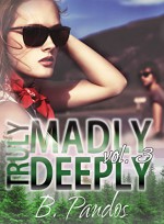 Truly Madly Deeply Vol. 3 - B Pandos, Brenda Pandos