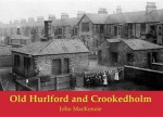 Old Hurlford and Crookedholm - John MacKenzie